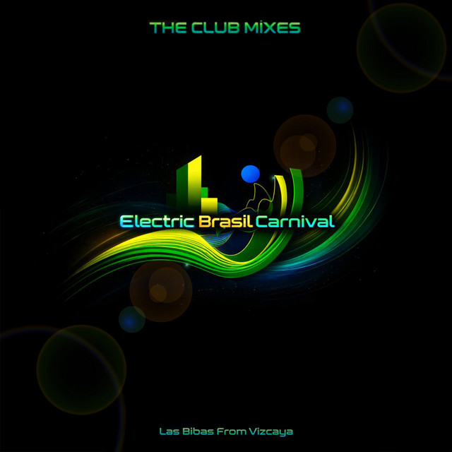 ELECTRIC BRASIL CARNIVAL (The Club Mixes) cover art