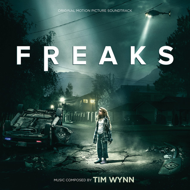 Freaks (Original Motion Picture Soundtrack) cover art