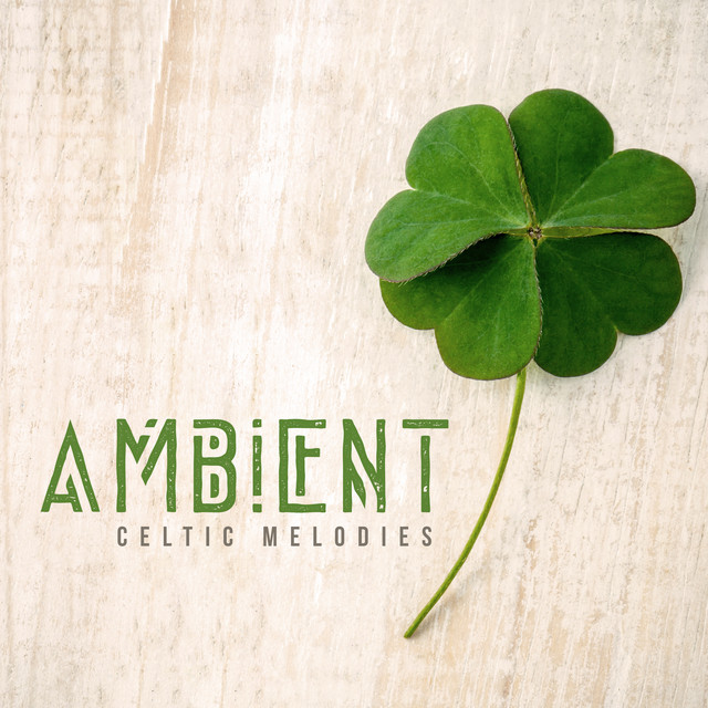 Ambient Celtic Melodies cover art