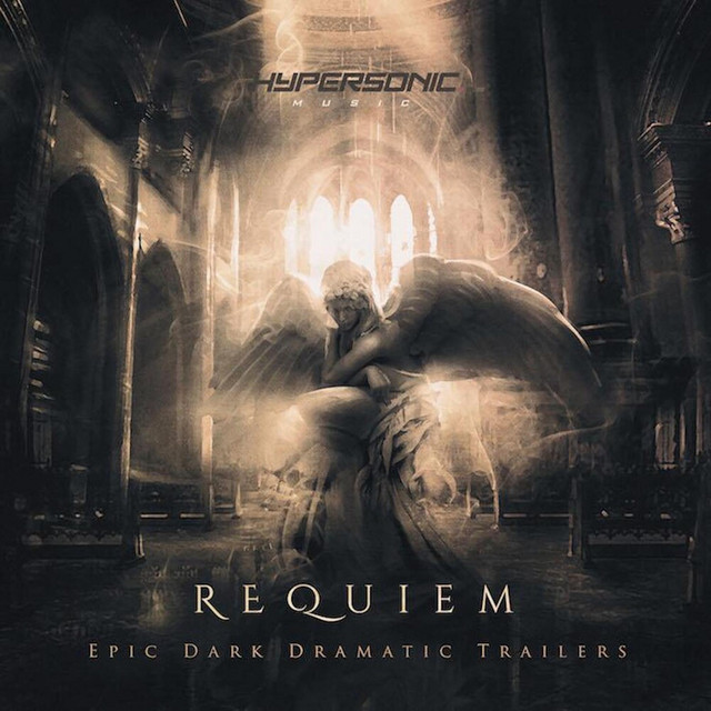 Requiem: Epic Dark Dramatic Trailers (Edited) cover