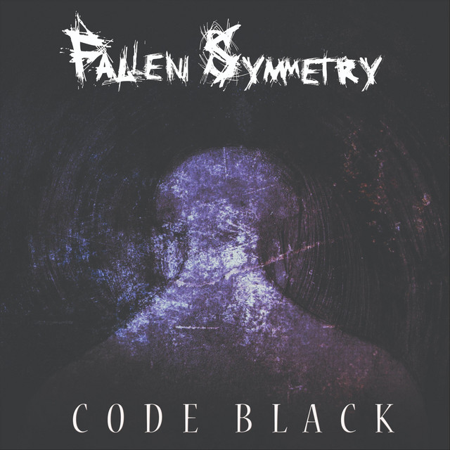 Code Black - Album by Fallen Symmetry | Spotify