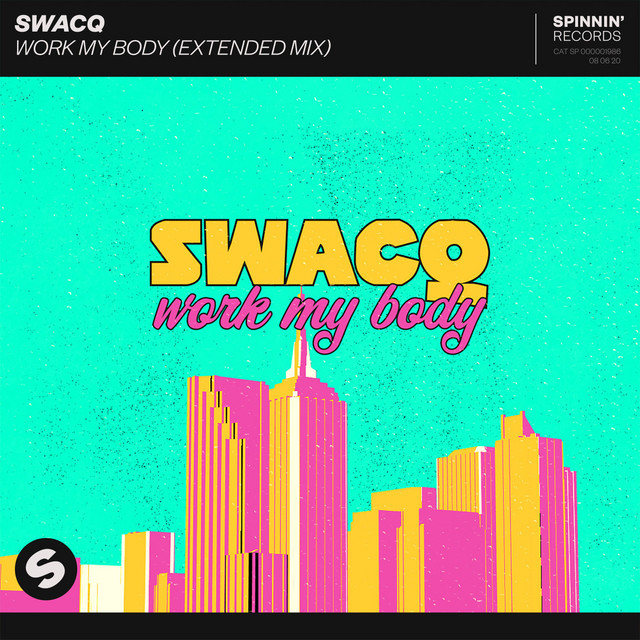 Work My Body - Extended Mix album art