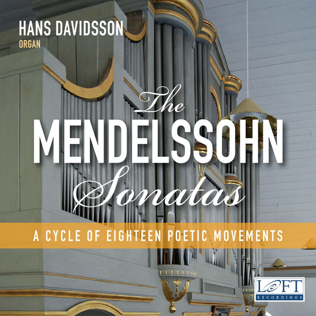 Mendelssohn: 6 Organ Sonatas, Op. 65 cover