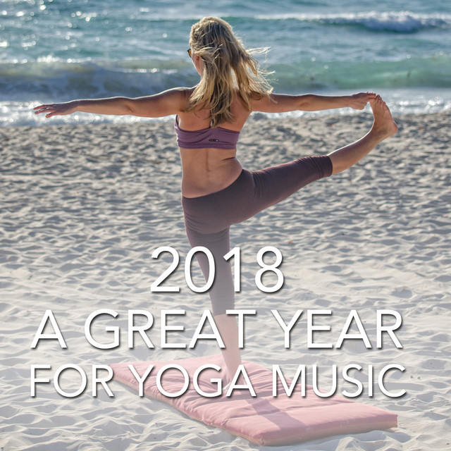 2018 - A Great Year for Yoga Music cover art