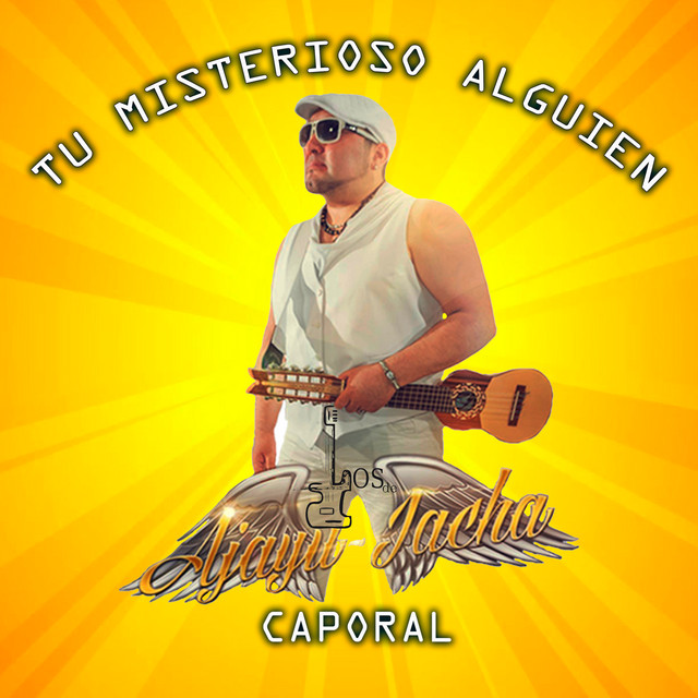 Tu misterioso alguien Caporal album image