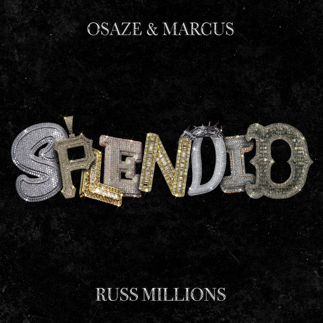 Splendid (with Russ Millions) album image