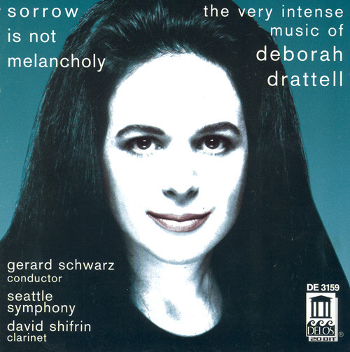 DRATTELL, D: Sorrow is not Melancholy