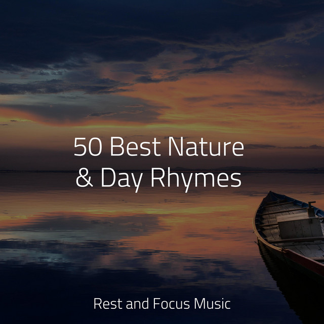 50 Best Nature & Day Rhymes - Album by Reiki Music | Spotify