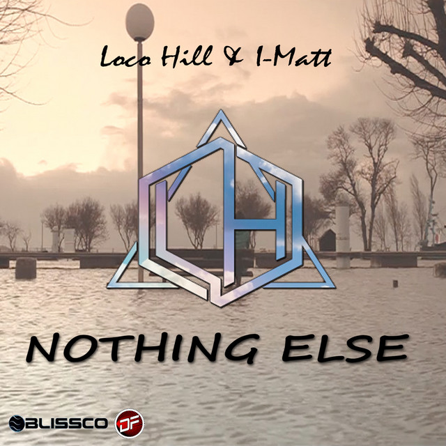 Nothing Else - Original Mix