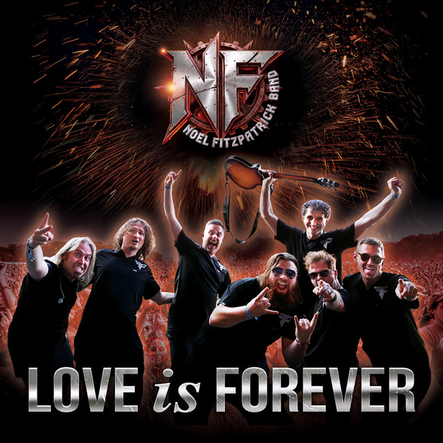 Love Is Forever - Single by Noel Fitzpatrick Band | Spotify