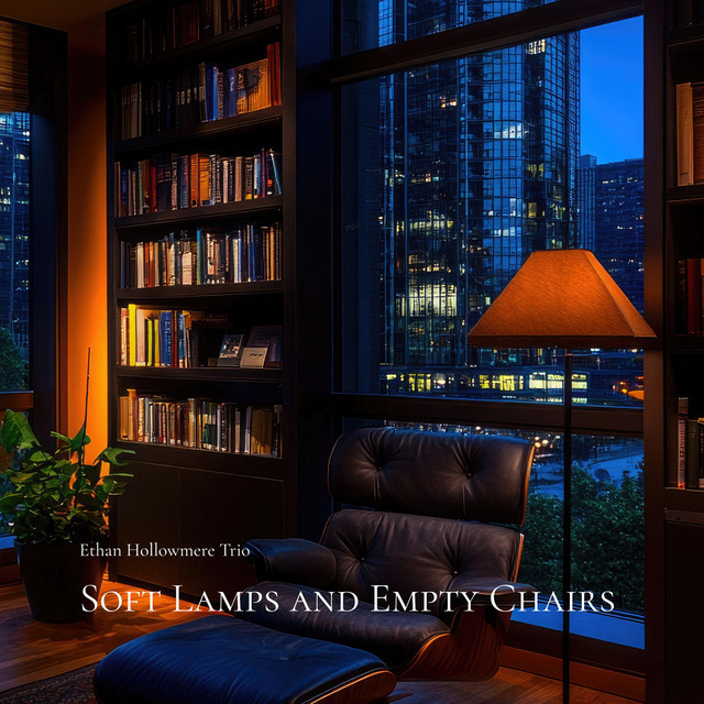 Soft Lamps and Empty Chairs