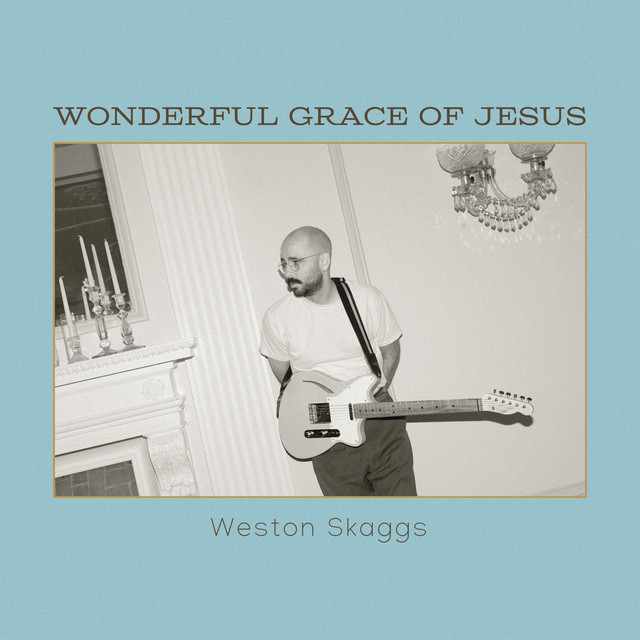 Wonderful Grace of Jesus cover