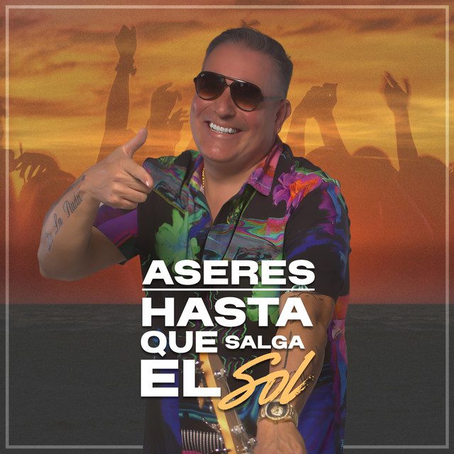 Hasta Que Salga El Sol