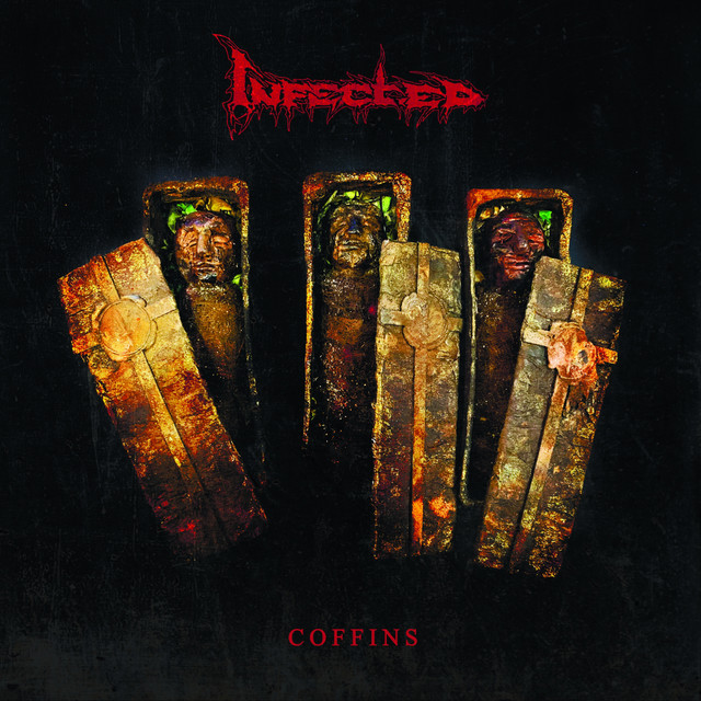 Обкладинка INFECTED — Coffins