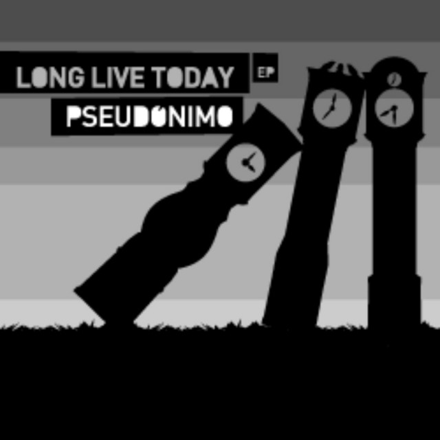 Long Live Today E.P. cover art