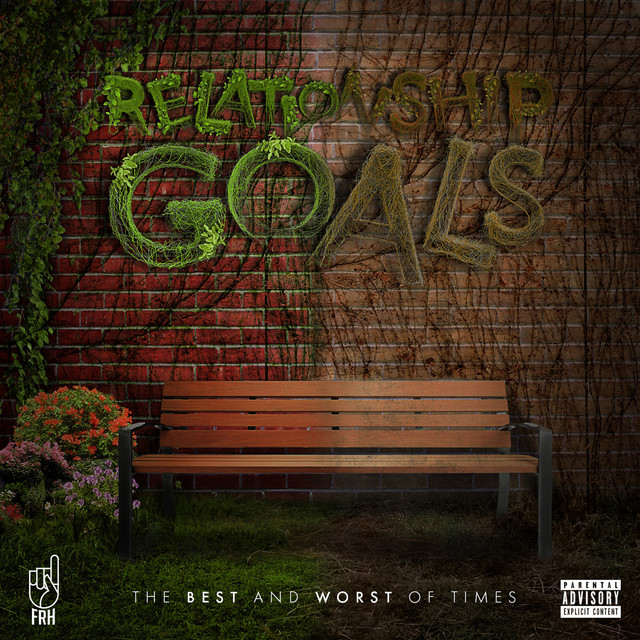 Relationship Goals: The Best and Worst of Times cover art