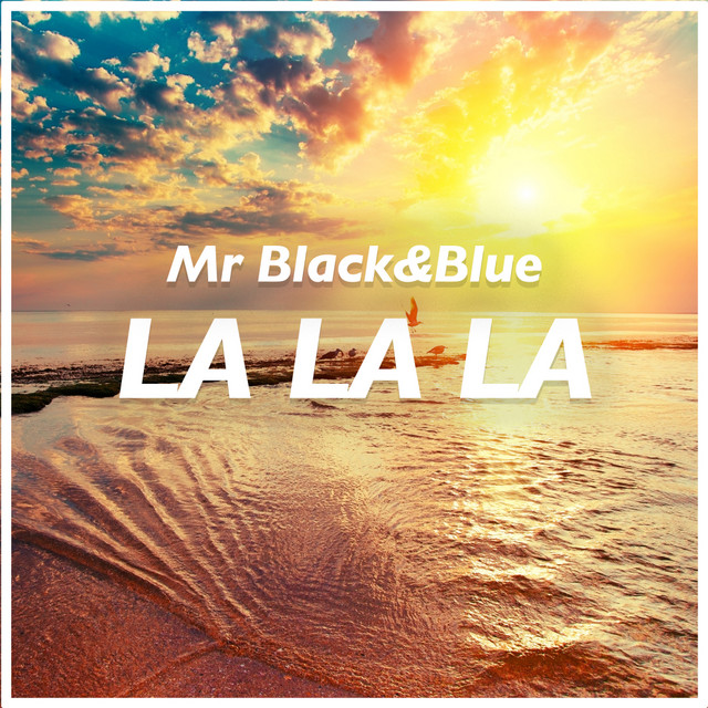 La La La - Radio Edit