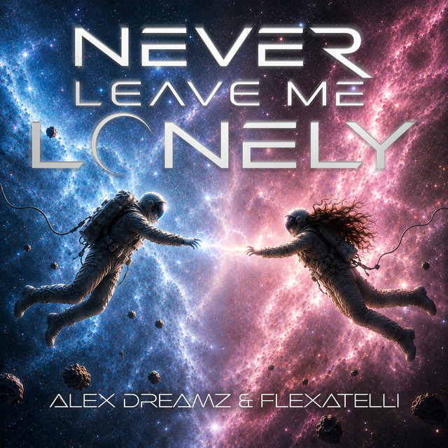 Never Leave Me Lonely