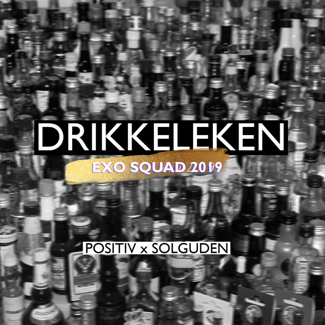 Drikkeleken Exo Squad 2019