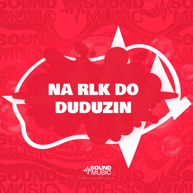 NA RLK DO DUDUZIN