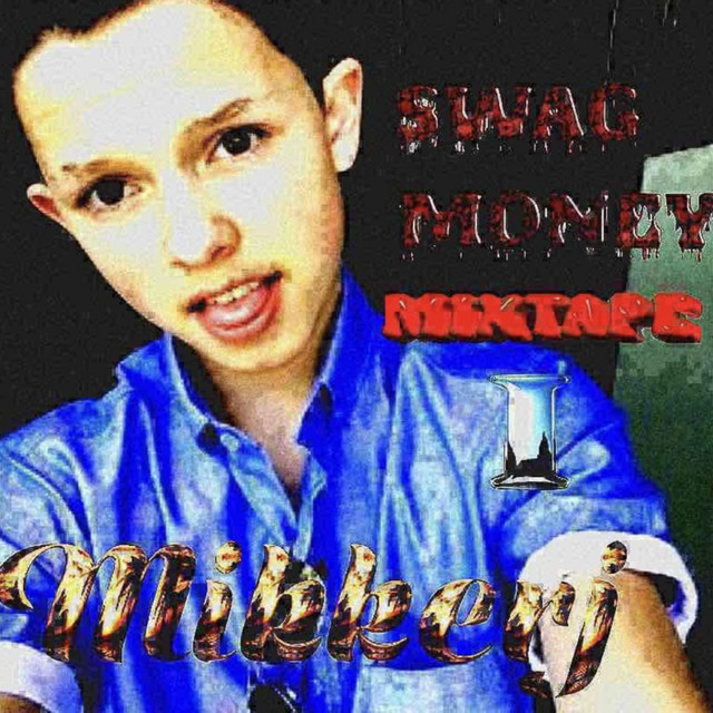 SWAG MONEY MIXTAPE 1 cover art
