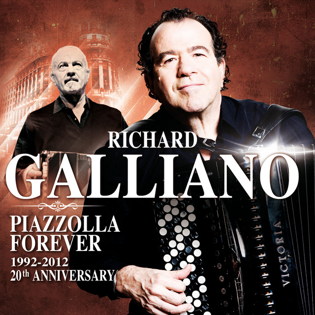 Piazzolla Forever (Live;1992-2012: 20th Anniversary)
