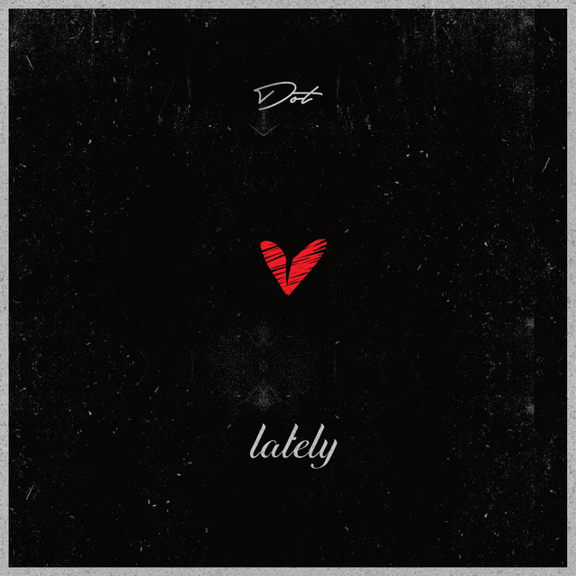 Lately cover art