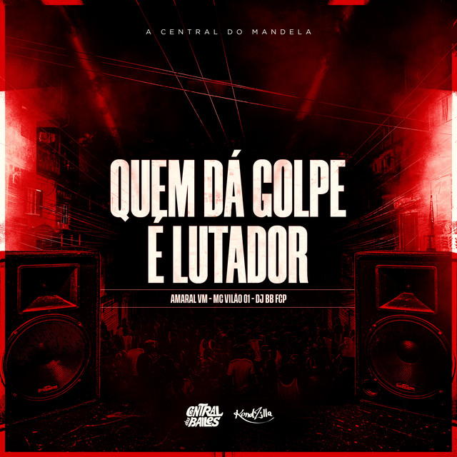 Quem Dá Golpe É Lutador