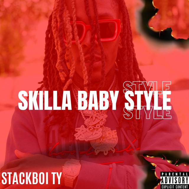 Skilla Baby Style - song and lyrics by Stackboi Ty | Spotify