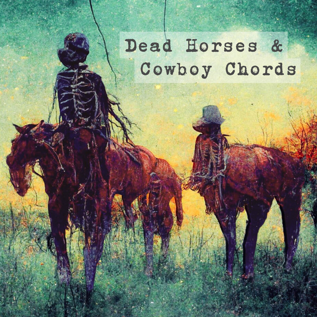 So Far Away Single by Dead Horses & Cowboy Chords Spotify