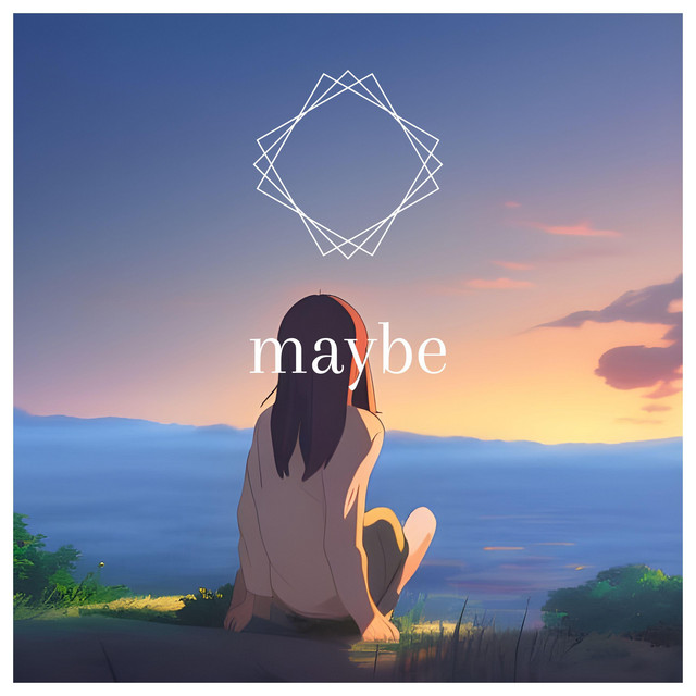 maybe