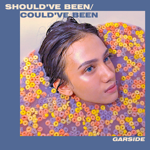 Should've Been / Could've Been by Garside