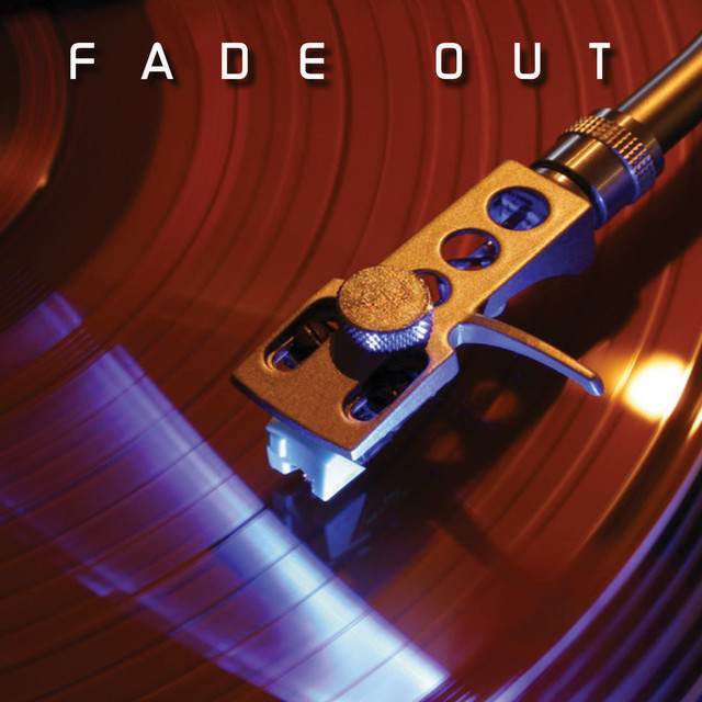 Fade Out | Spotify