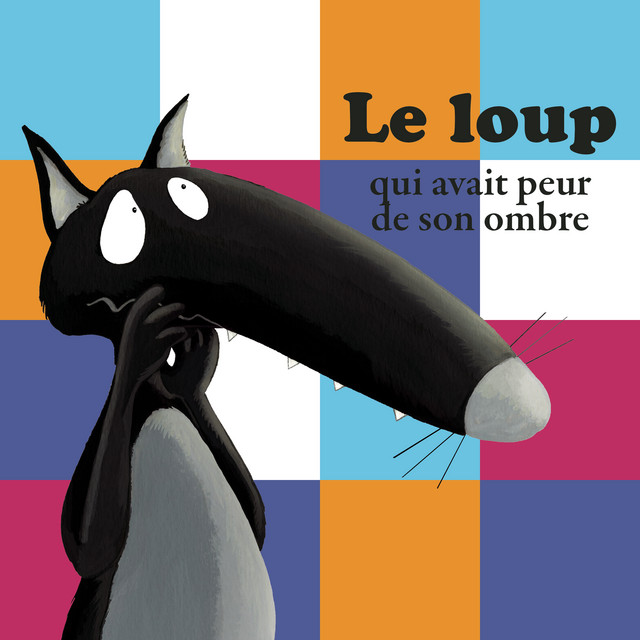 Le Loup qui avait peur de son ombre (histoire) cover art
