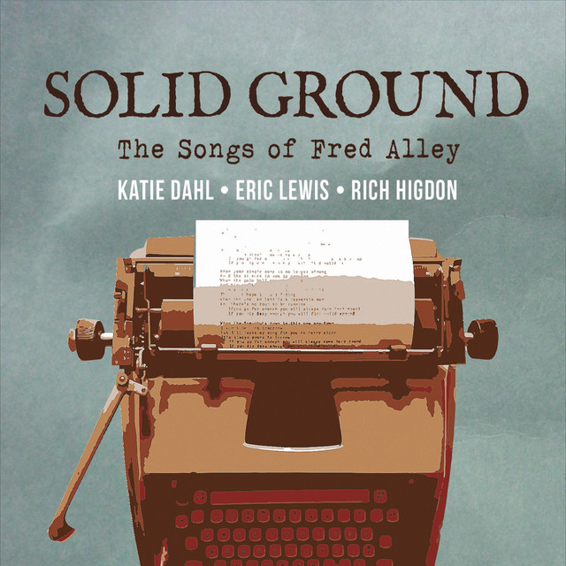 Solid Ground: The Songs of Fred Alley cover art