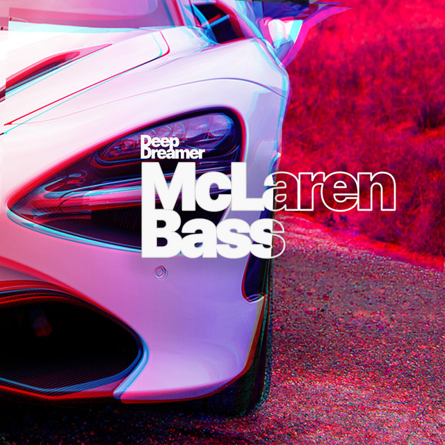 Mclaren Bass (Rap Beat 2020) - Single by Deep Dreamer | Spotify