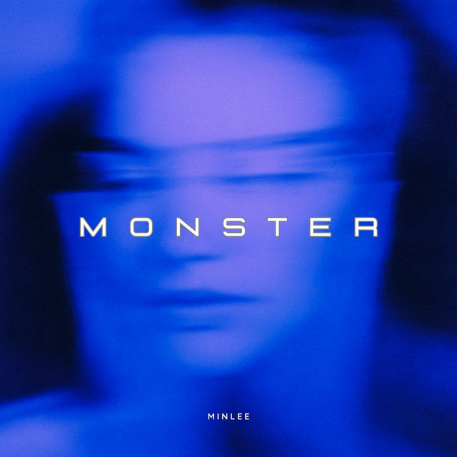 Monster - Single by minlee | Spotify