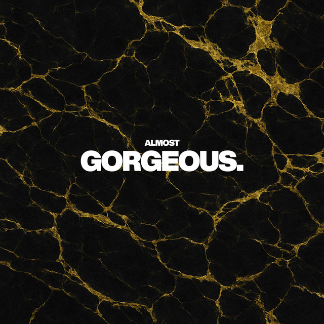 GORGEOUS (ALMOST EDITION) cover art