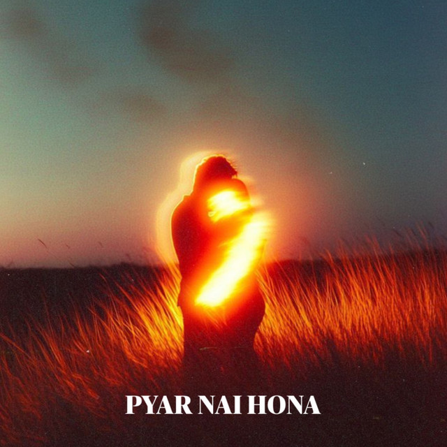 Pyar Nai Hona - Slowed Down+Reverb