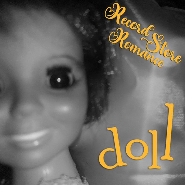 Doll - Radio Edit - song and lyrics by Record Store Romance | Spotify