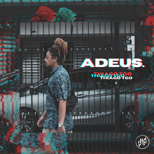 Adeus - Single by Thiago Tgo | Spotify