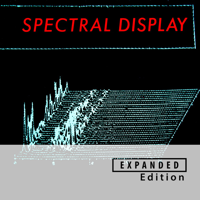 Spectral Display (Remastered 2026 / Expanded Edition) cover art