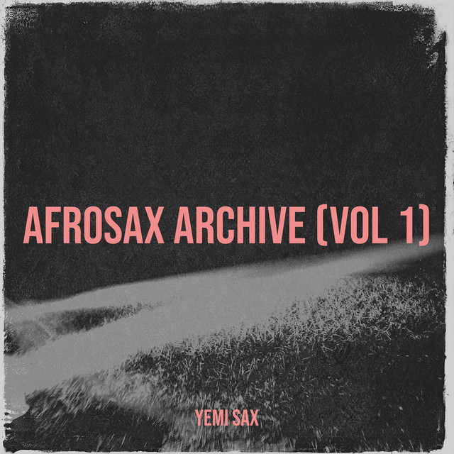Afrosax Archive, Vol. 1 cover art