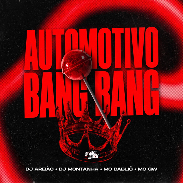 Automotivo Bang Bang