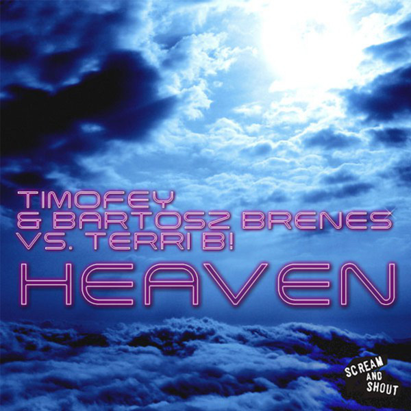 Heaven (with Terri B!) [Remixes]