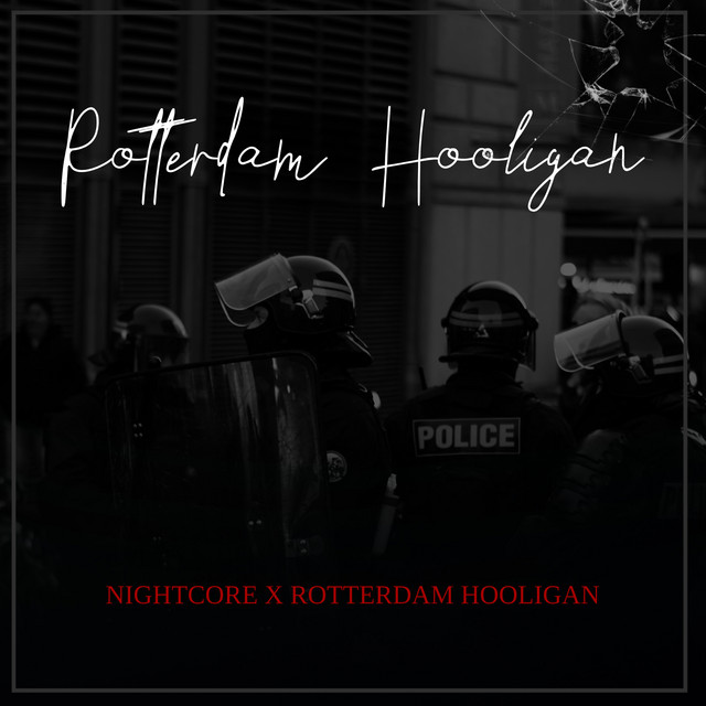 Rotterdam Hooligan