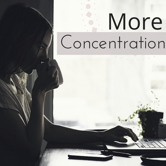 More Concentration - Smart Piano Music for High Level Deep Mind Concentration cover art
