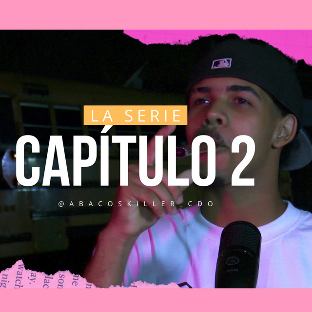 La Serie (Capitulo 2)