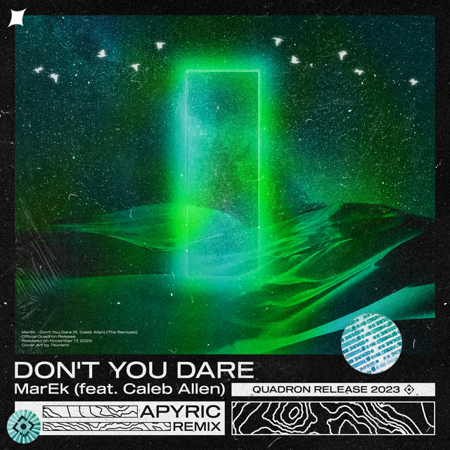 Don't You Dare - APyric Remix