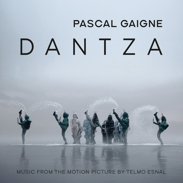 Dantza (Music from the Motion Picture)